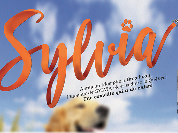 Drummondville été SHOWS - Sylvia La comédie SYLVIA est à voir à la Maison des arts Drummondville.